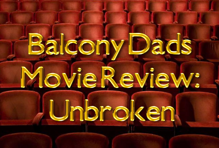 Unbroken – My Review